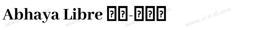 Abhaya Libre 常规字体转换